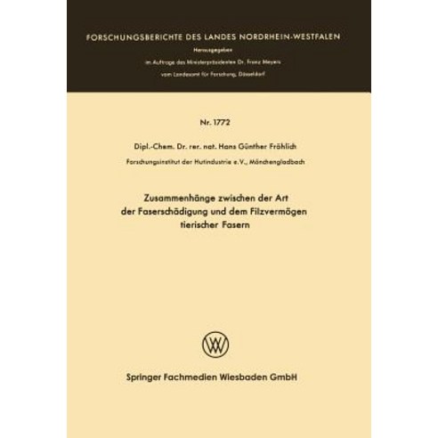 Zusammenhange Zwischen Der Art Der Faserschadigung Und Dem Filzvermogen Tierischer Fasern Paperback, Vs Verlag Fur Sozialwissenschaften