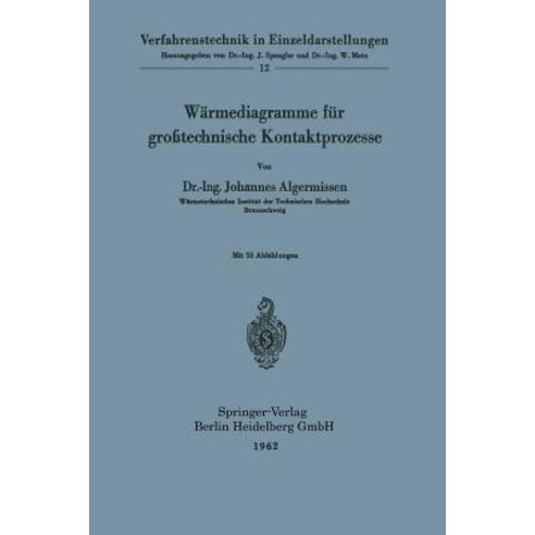 Warmediagramme Fur Grotechnische Kontaktprozesse Paperback, Springer