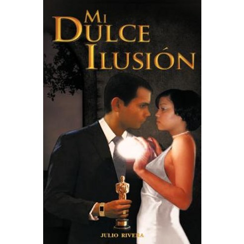 Mi Dulce Ilusi N Paperback, Palibrio