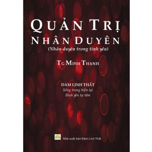Quan Tri Nhan Duyen Paperback, Lulu.com