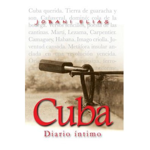 Cuba. Diario Intimo Paperback, Createspace