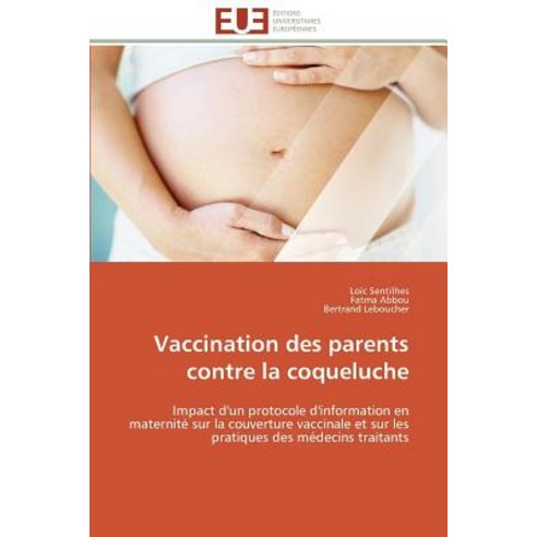 Vaccination Des Parents Contre La Coqueluche Paperback, Univ Europeenne