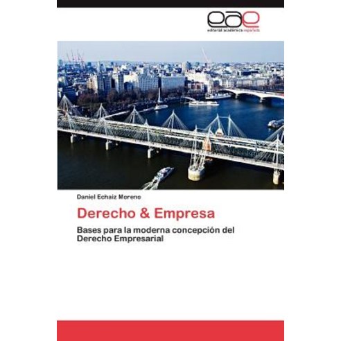 Derecho & Empresa Paperback, Eae Editorial Academia Espanola