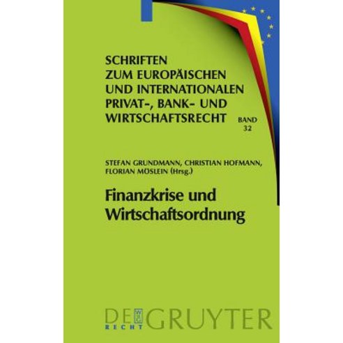 Finanzkrise Und Wirtschaftsordnung Hardcover, Walter de Gruyter