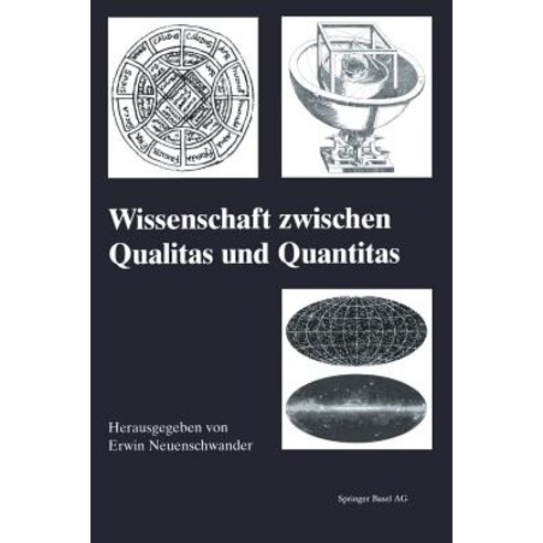 Wissenschaft Zwischen Qualitas Und Quantitas Paperback, Birkhauser