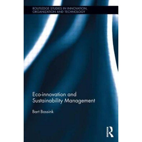 Eco-Innovation and Sustainability Management Hardcover, Routledge