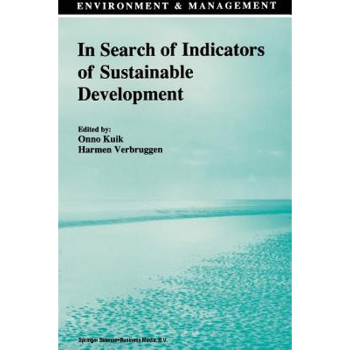 In Search of Indicators of Sustainable Development Paperback, Springer