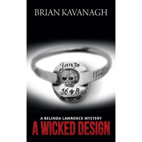 A Wicked Design (a Belinda Lawrence Mystery) Paperback, Vivid Publishing