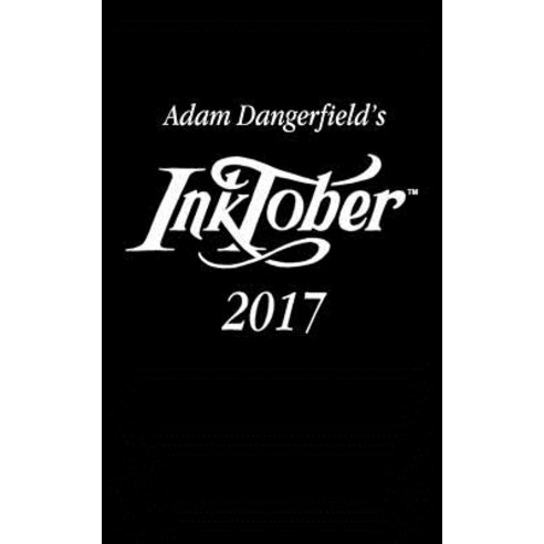 Adam Dangerfield''s Inktober 2017 Paperback, Blurb