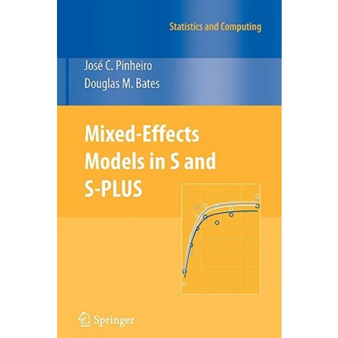 Mixed-Effects Models in S and S-Plus Hardcover, Springer