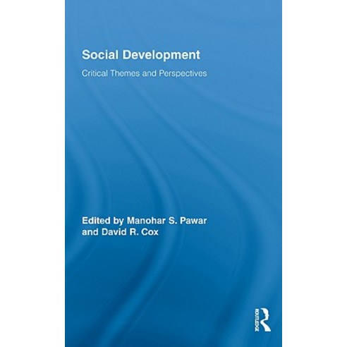Social Development: Critical Themes and Perspectives Hardcover, Routledge