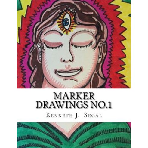 Marker Drawings No.1: A Selection of Images and Descriptive Text. Paperback, Createspace Independent Publishing Platform