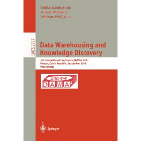 Data Warehousing and Knowledge Discovery: 6th International Conference Dawak 2004 Zaragoza Spain September 1-3 2004 Proceedings Paperback, Springer
