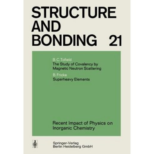 Recent Impact of Physics on Inorganic Chemistry Paperback, Springer
