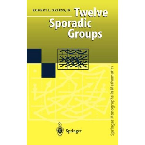 Twelve Sporadic Groups Hardcover, Springer