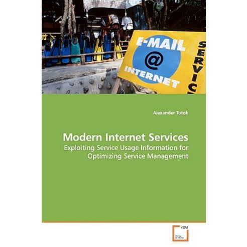 Modern Internet Services Paperback, VDM Verlag