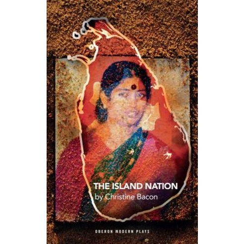 The Island Nation Paperback, Oberon Books