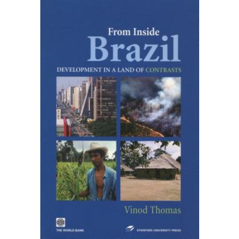 From Inside Brazil: Development in a Land of Contrasts Hardcover, Stanford University Press