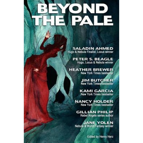 Beyond the Pale: A Fantasy Anthology Paperback, Birch Tree Publishing