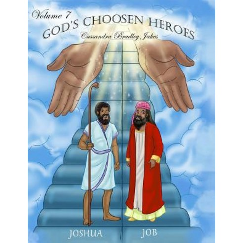 God''s Chosen Heroes V7 Paperback, Createspace Independent Publishing Platform