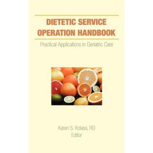 Dietetic Service Operation Handbook Hardcover, CRC Press