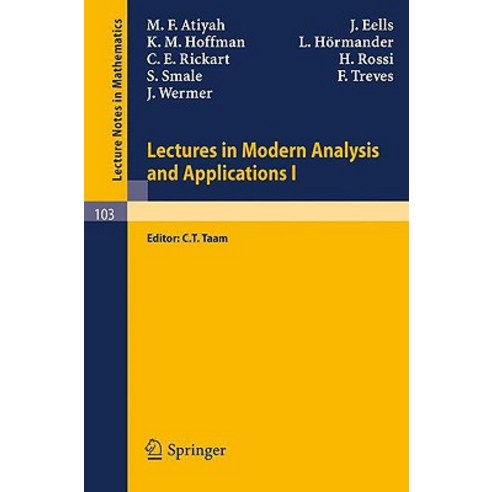 Lectures in Modern Analysis and Applications I Paperback, Springer
