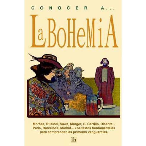Conocer A... La Bohemia Paperback, Createspace Independent Publishing Platform