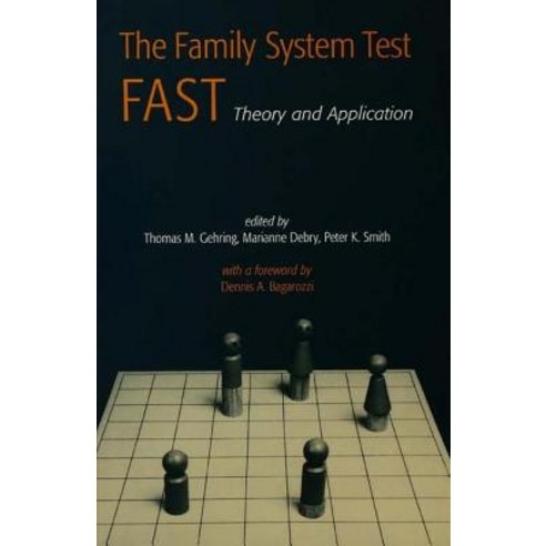 The Family Systems Test (Fast): Theory and Application Paperback, Routledge