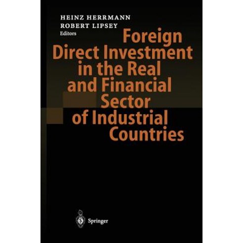 Foreign Direct Investment in the Real and Financial Sector of Industrial Countries Paperback, Springer
