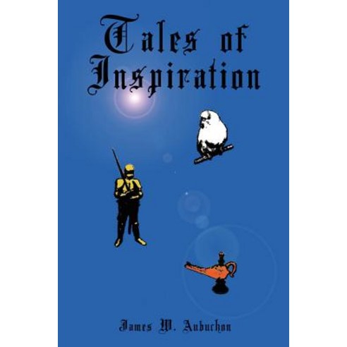 Tales of Inspiration Paperback, Lulu.com