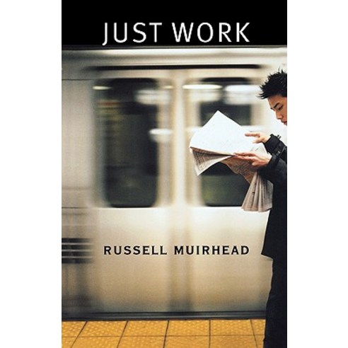 Just Work Paperback, Harvard University Press