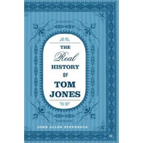 The Real History of Tom Jones Paperback, Palgrave MacMillan