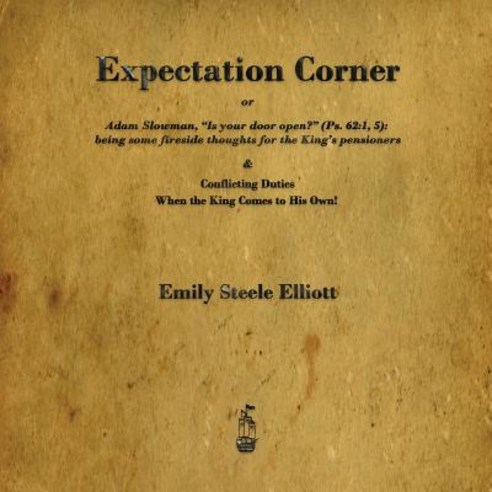 Expectation Corner: Or Adam Slowman Is Your Door Open? Paperback, Merchant Books