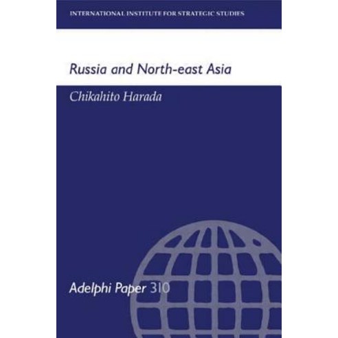 Russia and North-East Asia Paperback, Routledge