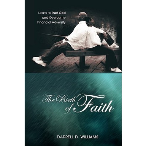 The Birth of Faith Paperback, Myles Publishing Company