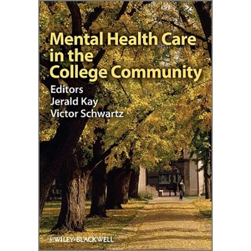Mental Health Care in the College Community Paperback, Wiley