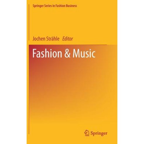 Fashion & Music Hardcover, Springer