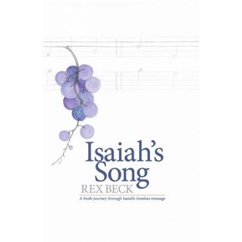 Isaiah''s Song Paperback, Createspace Independent Publishing Platform