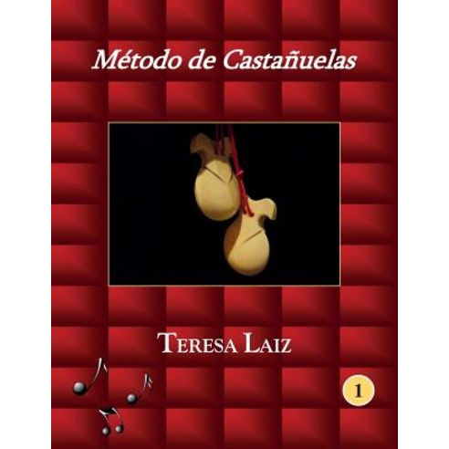 Metodo de Castanuelas Paperback, Createspace Independent Publishing Platform