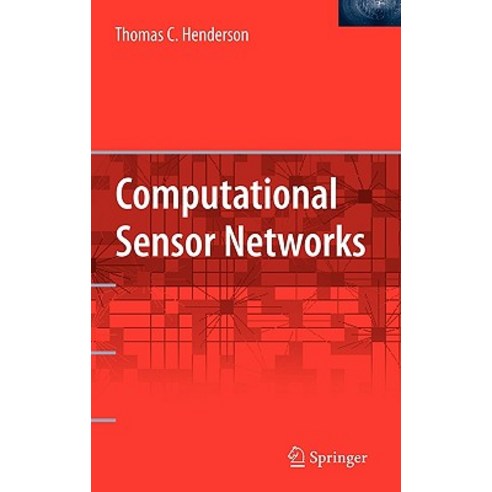Computational Sensor Networks Hardcover, Springer