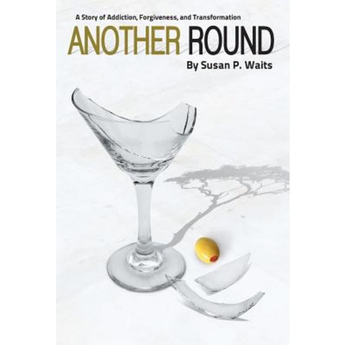 Another Round Hardcover, Philoworks Publishing, LLC