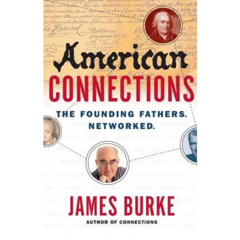 American Connections: The Founding Fathers. Networked. Paperback, Simon & Schuster
