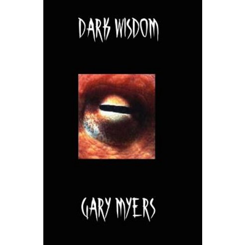 Dark Wisdom Paperback, Mythos Books LLC