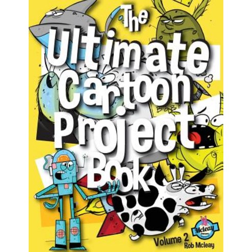 The Ultimate Cartoon Project Book Volume 2 Paperback, Createspace Independent Publishing Platform