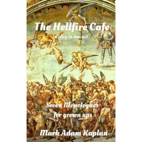 The Hellfire Cafe Paperback, Createspace Independent Publishing Platform