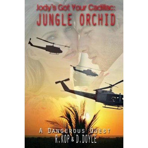 Jungle Orchid: Dangerous Quest Paperback, Createspace Independent Publishing Platform