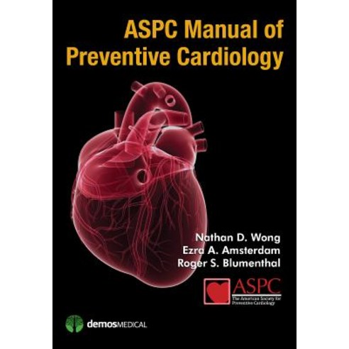 ASPC Manual of Preventive Cardiology Paperback, Demos Medical Publishing