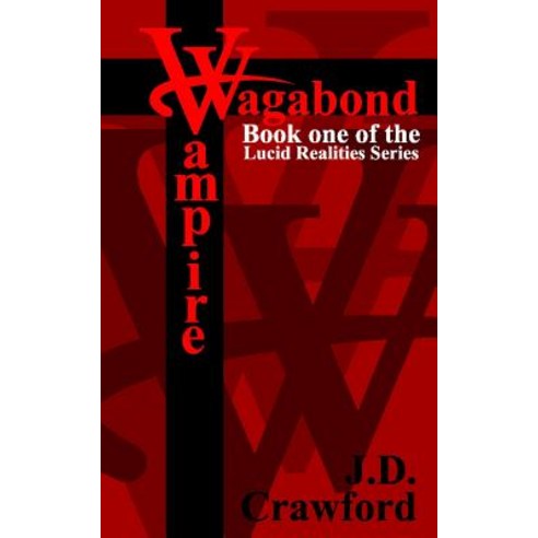 Vagabond Vampire Paperback, Createspace Independent Publishing Platform