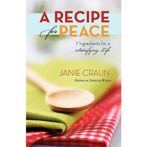 A Recipe for Peace Paperback, Gospel Advocate Company