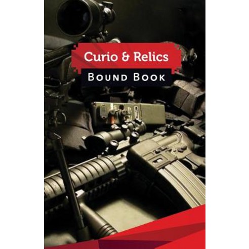 Curio &amp; Relics Bound Book: 50 Pages 5.5 X 8.5 Sniper Rifle AR-15 ...